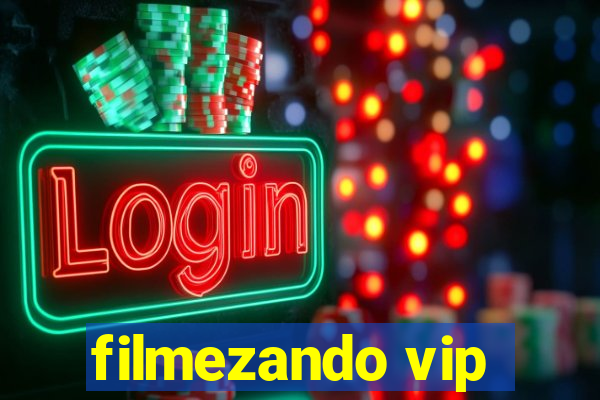 filmezando vip